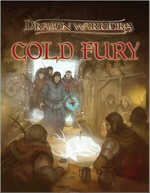 Cold Fury (Dragon Warriors RPG) by Jon Reed, James Wallis, Beth Lewis, Ian Sturrock, Dave Morris, Damian May, Oliver Johnson