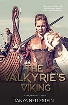 The Valkyrie's Viking by Tanya Nellestein, Tanya Nellestein