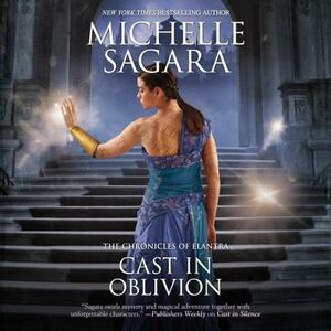 Cast in Oblivion by Michelle Sagara