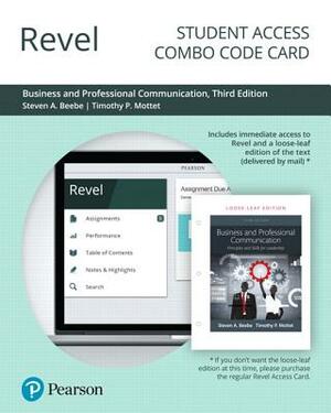 Revel for Business and Professional Communication -- Combo Access Card by Steven Beebe, Timothy Mottet