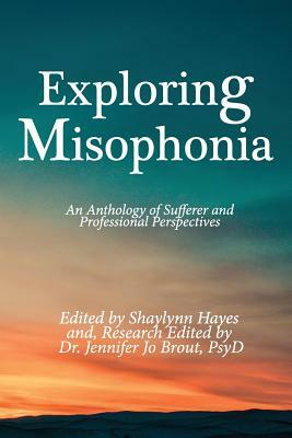 Exploring Misophonia by Shaylynn Hayes