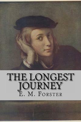 The Longest Journey by E.M. Forster