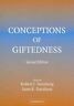 Conceptions Of Giftedness by Janet E. Davidson, Robert J. Sternberg