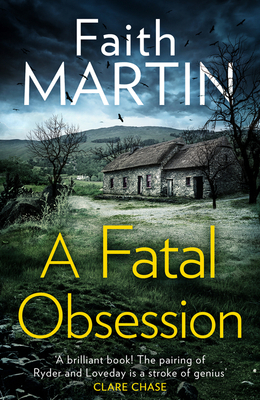 A Fatal Obsession by Faith Martin