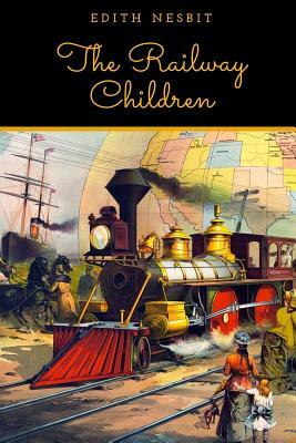 The Railway Children by E. Nesbit