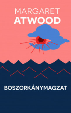 Boszorkánymagzat by Margaret Atwood