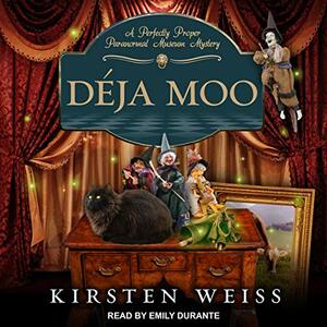 Deja Moo by Kirsten Weiss