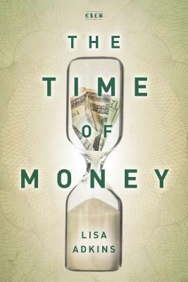 The Time of Money by Lisa Adkins