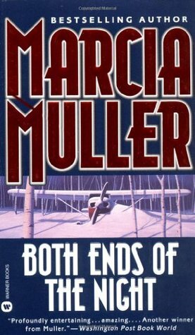 Both Ends of the Night by Marcia Muller