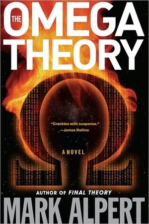 The Omega Theory: A Novel by Mark Alpert