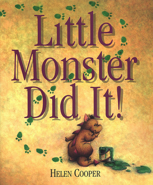 Little Monster Did It! by Helen Cooper