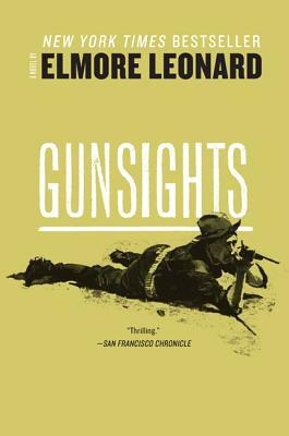Gunsights by Elmore Leonard