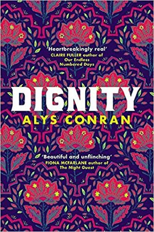 Dignity by Alys Conran