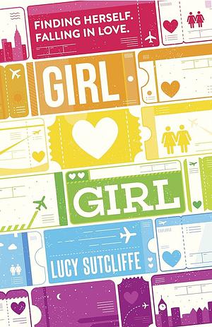 Girl Hearts Girl by Lucy Sutcliffe