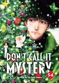 Don't Call It Mystery (Omnibus) Vol. 5-6 by Yumi Tamura