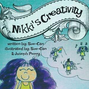 Nikki's Creativity by Sue-Can