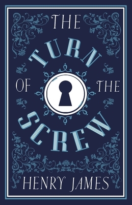 The Turn of the Screw by Henry James