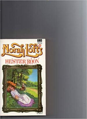 Hester Roon by Norah Lofts