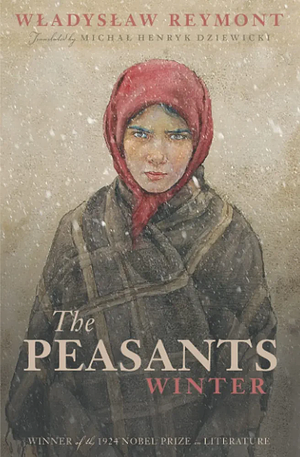 The Peasants: Winter by Władysław Stanisław Reymont