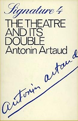 The Theatre and Its Double by Antonin Artaud