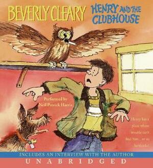 Henry and the Clubhouse by Beverly Cleary, Neil Patrick Harris