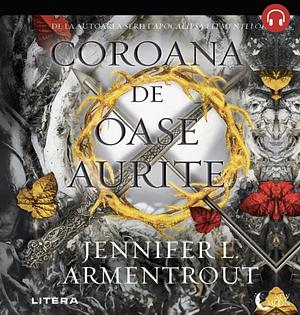 Coroana de oase aurite by Jennifer L. Armentrout