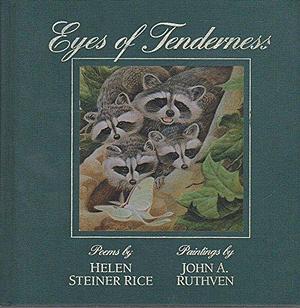 Eyes of Tenderness by Helen Steiner Rice