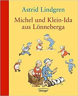 Als Klein-Ida auch mal Unfug machen wollte by Astrid Lindgren