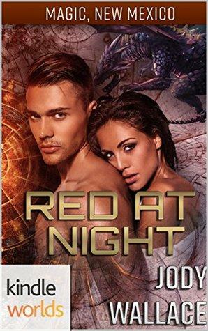 Red at Night by Jody Wallace