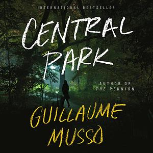 Central Park by Guillaume Musso