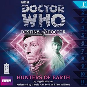 Destiny of the Doctor - Hunters of Earth by Nigel Robinson
