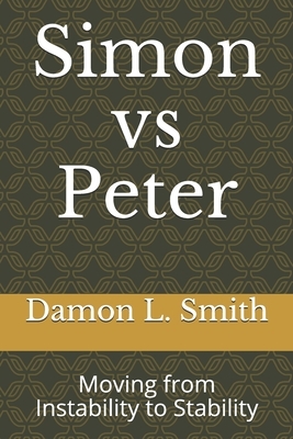 Simon vs Peter: Moving from Instability to Stability by Damon L. Smith