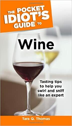 The Pocket Idiot's Guide to Wine by Tara Q. Thomas