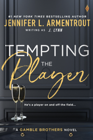 Tempting the Player by Jennifer L. Armentrout