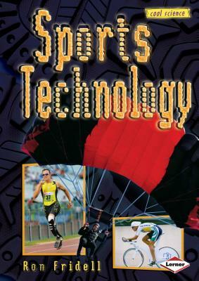 Sports Technology by Ron Fridell