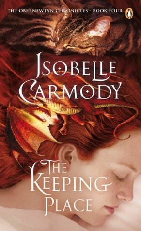 The Keeping Place: : Obernewtyn Volume 4 by Isobelle Carmody