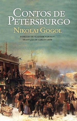 Contos de Petersburgo by Vladimir Nabokov, Carlos Leite, Nikolai Gogol
