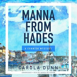 Manna from Hades by Carola Dunn