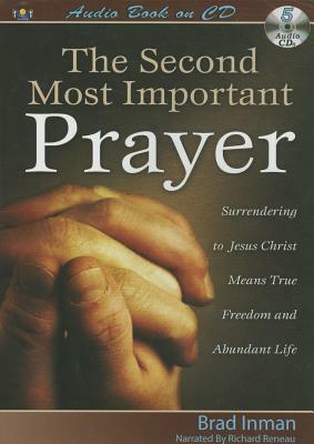 The Second Most Important Prayer by Brad Inman