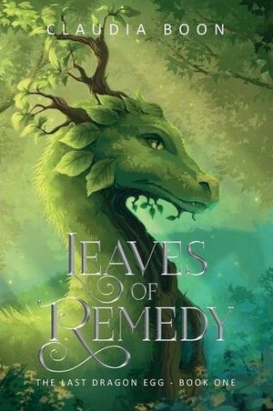 Leaves of Remedy by Claudia Boon