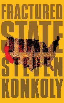 Fractured State by Steven Konkoly