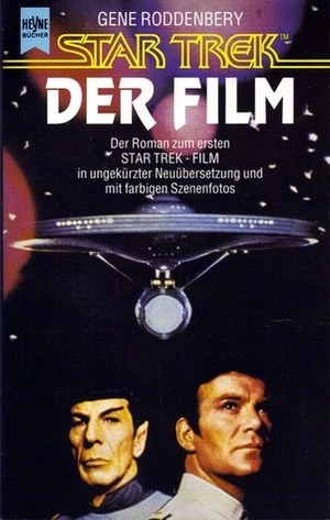 Star Trek - Der Film by Harold Livingston, Gene Roddenberry, Alan Dean Foster