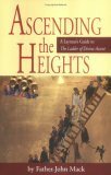 Ascending the Heights by John Mack