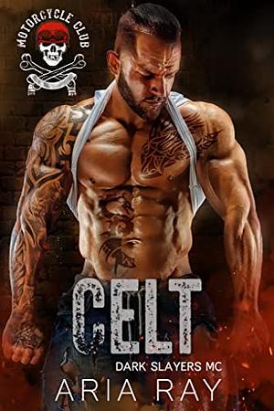 Celt by Aria Ray