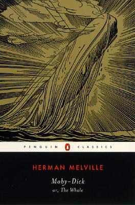 Moby-Dick: Or, the Whale by Herman Melville