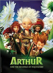 Arthur And The Revenge of Maltazard by Luc Besson