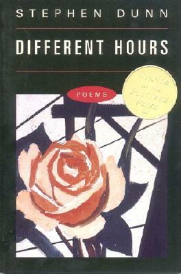 Different Hours by Stephen Dunn