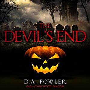 The Devi's End by D.A. Fowler