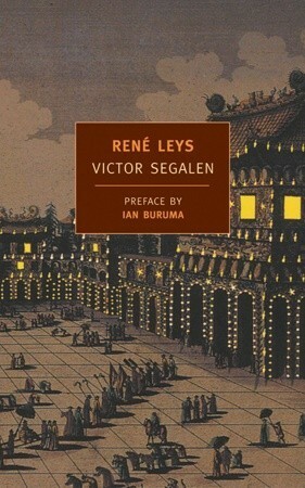 René Leys by Victor Segalen, Ian Buruma