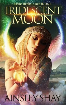 Iridescent Moon by Ainsley Shay